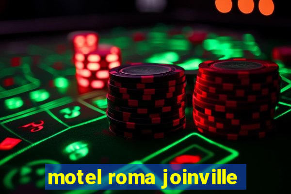 motel roma joinville